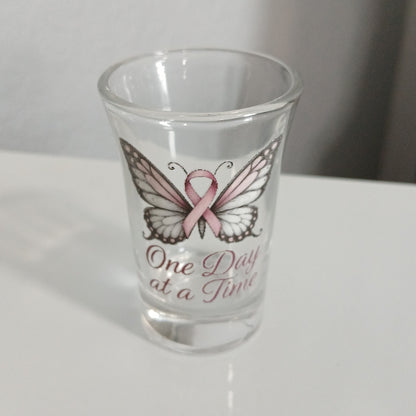 One Day at a Time – Breast Cancer Awareness Shot Glass