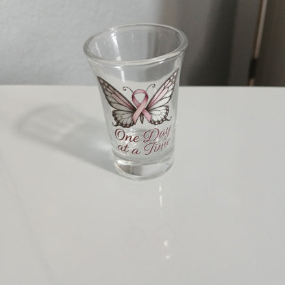 One Day at a Time – Breast Cancer Awareness Shot Glass