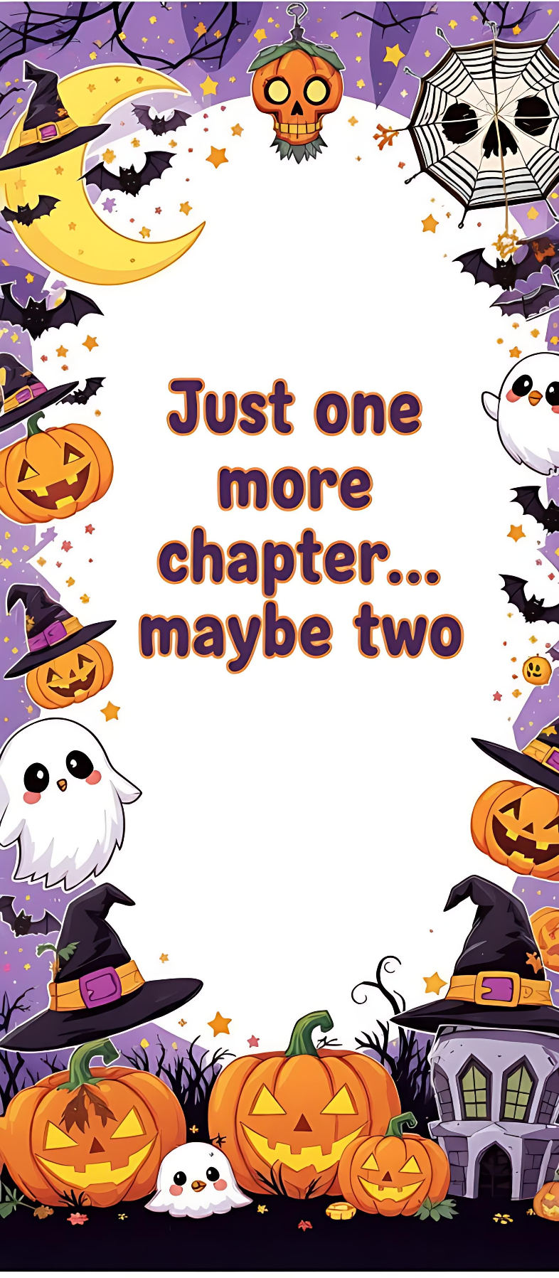 Just One More Chapter Halloween Bookmark